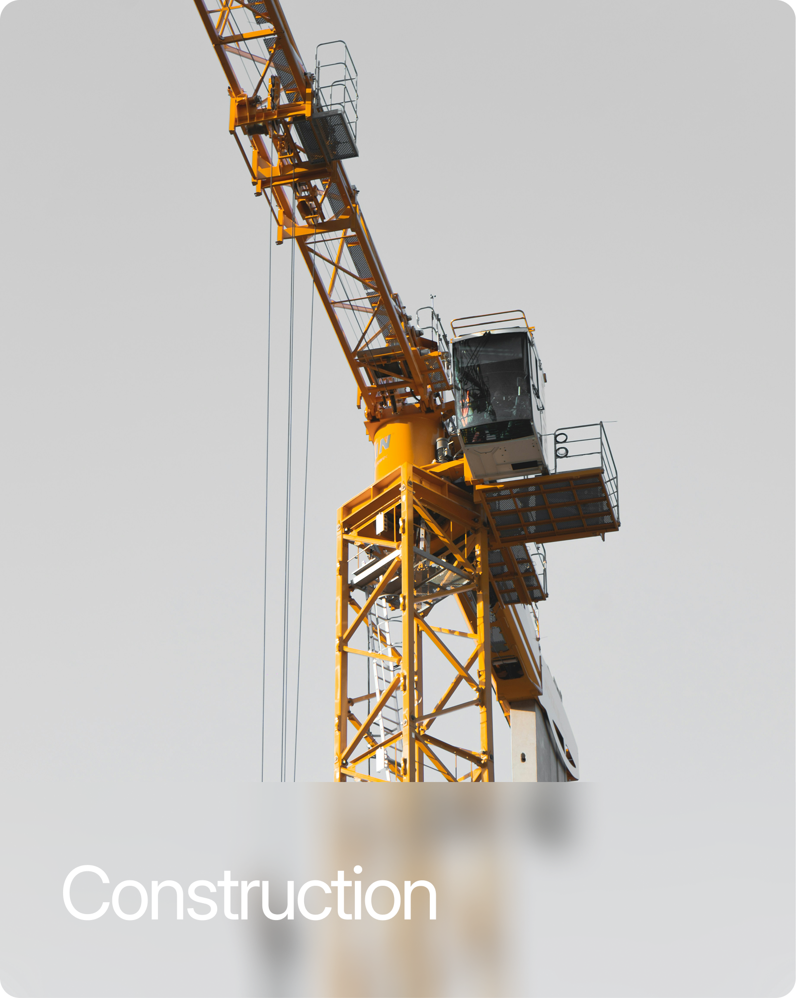 Construction